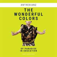 The_Wonderful_Colors_of_Paradise_in_Education